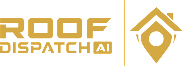 Roof Dispatch AI